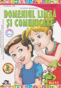 Domeniul limba si comunicare, nivel 4-5 ani