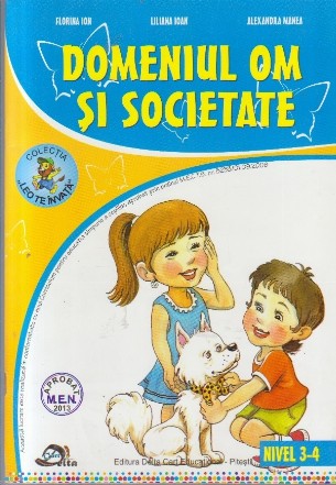 Domeniul Om si Societate, Nivel 3-4