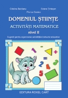 Domeniul STIINTE / ACTIVITATI MATEMATICE - nivel II