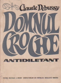 Domnul Croche antidiletant