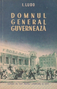 Domnul general guverneaza