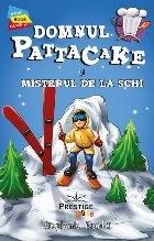 Domnul Pattacake şi misterul schi