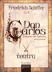 Don Carlos. Infante de Spania