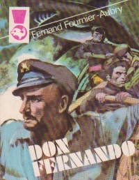 Don Fernando, Volumul I