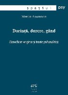 Dorinţă, durere, gând : masochism originar şi teorie psihanalitică