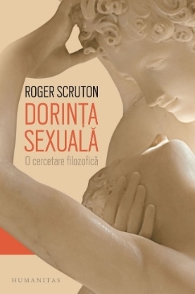 Dorinta sexuala. O cercetare filozofica