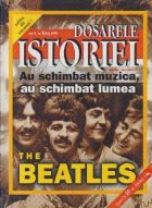 Dosarele Istoriei 8/1999 The Beatles