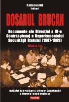 Dosarul Brucan Documente ale Direcției