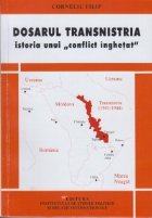 Dosarul Transnistria isoria unui confict