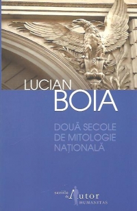 Doua secole de mitologie nationala