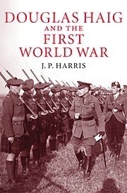 Douglas Haig and the First World War