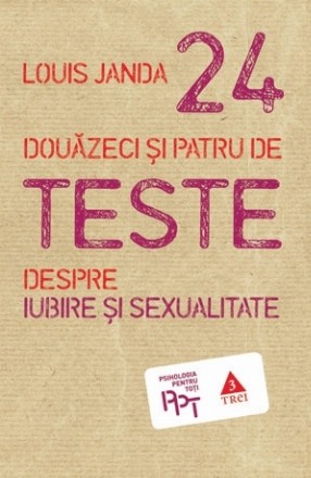 Douăzeci şi patru de teste despre iubire şi sexualitate