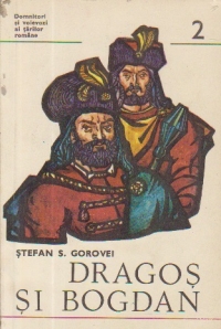 Dragos si Bogdan. Intemeietorii Moldovei - Probleme ale formarii statului feudal Moldova