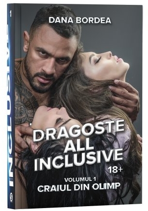 Dragoste all inclusive. Volumul 1: Craiul din Olimp