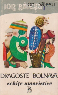 Dragoste bolnava - Schite umoristice