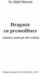 Dragoste premeditare (cântice noŭă pă