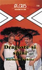 Dragoste si spini