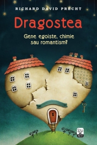 Dragostea. Gene egoiste, chimie sau romantism