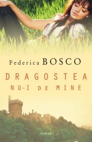 Dragostea nu-i de mine - Roman