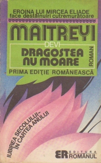 Dragostea nu moare (Prima editie romaneasca)