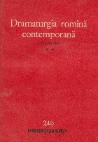 Dramaturgia romina contemporana, Volumul al II-lea