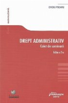 Drept administrativ - Caiet de seminarii, Editia a 2-a