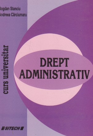 Drept Administrativ - curs universitar