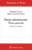 Drept administrativ.Partea generala.Caiet de seminar