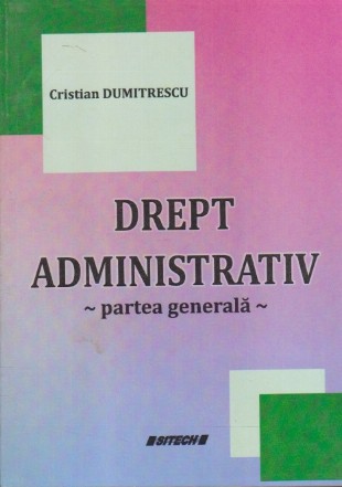 Drept Administrativ - Partea Generala