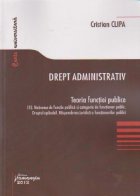 Drept administrativ Teoria functiei publice