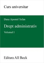 Drept administrativ (vol.I)