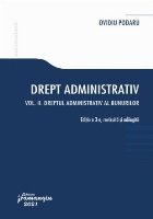 Drept administrativ. Volumul II: Dreptul administrativ al bunurilor. Editia a 3-a