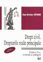 Drept civil. Drepturi reale principale, Editia a II-a revazuta si adaugita (2012)