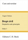 Drept civil. Drepturi reale principale, editia a III-a