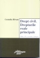 Drept civil. Drepturile reale principale - Editia a III-a,revazuta si adaugita