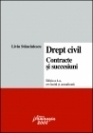 Drept civil. Partea speciala. Contracte si succesiuni (editia a 4-a, revizuita si actualizata)