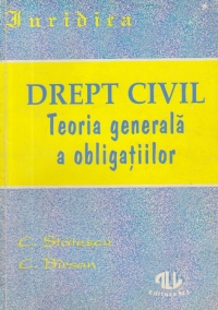 Drept civil - Teoria generala a obligatiilor