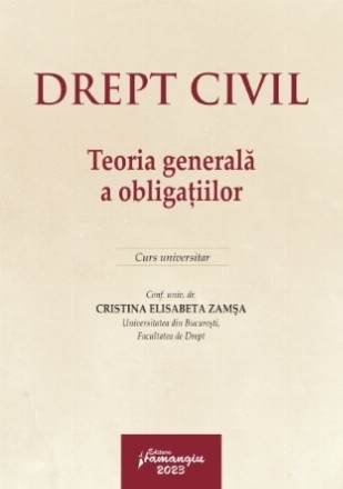 Drept civil : teoria generală a obligaţiilor