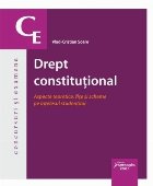 Drept constitutional Aspecte teoretice fise