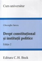 Drept constitutional institutii politice editia