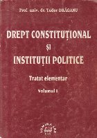 Drept constitutional Institutii publice Tratat