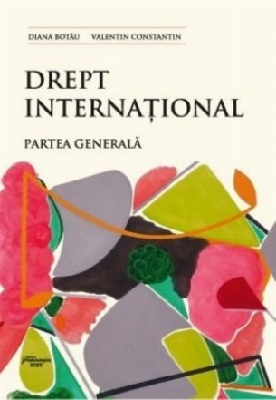 Drept internaţional : partea generală