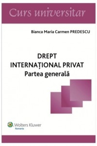 Drept international privat. Partea generala