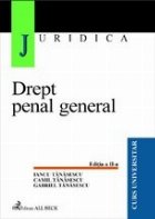 Drept penal general (editia revizuita