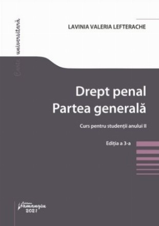 Drept penal : partea generală,curs pentru studenţii anului II