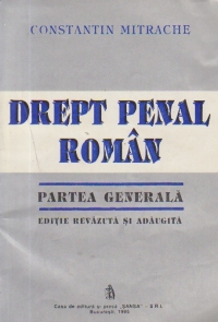 Drept penal roman - Partea generala, Editie revazuta si adaugita