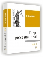 Drept procesual civil. Vol.II. Editia a II-a