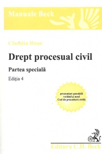 Drept procesual civil. Partea speciala. Editia 4