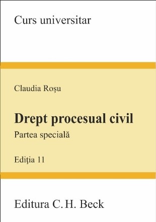 Drept procesual civil. Partea speciala. Editia 11