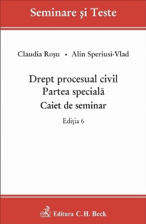 Drept procesual civil : partea specială,caiet de seminar